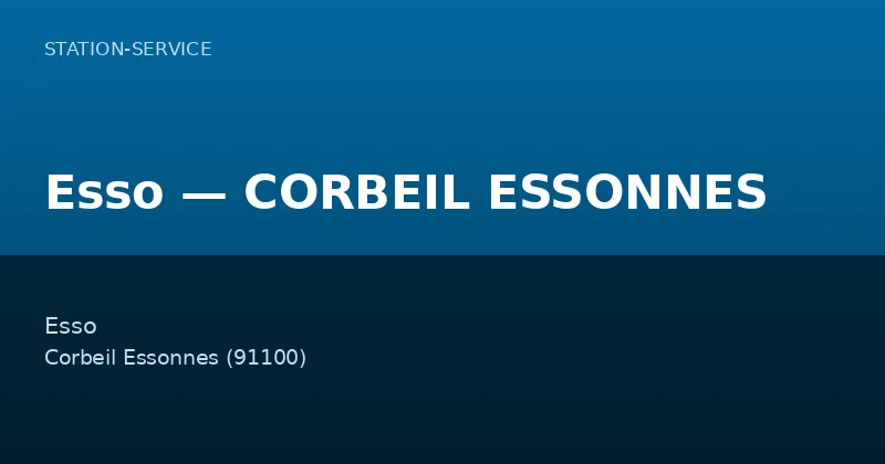 Esso — CORBEIL ESSONNES