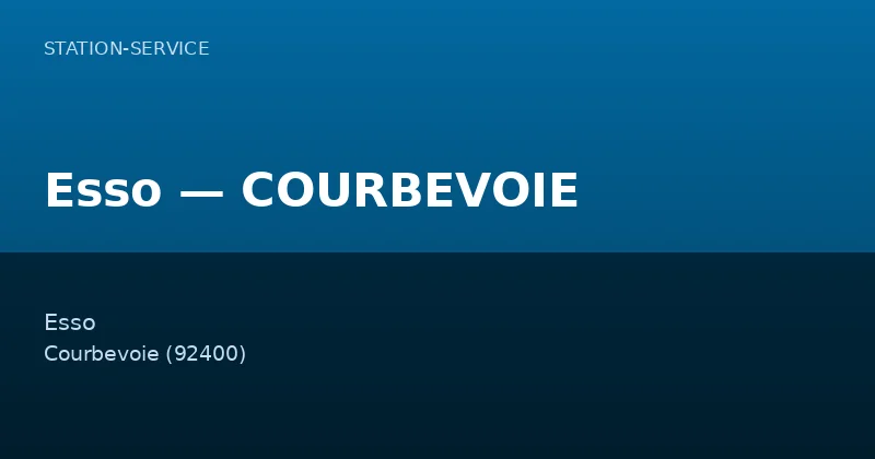 Esso — COURBEVOIE