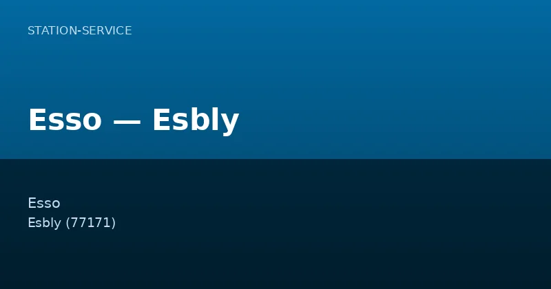 Esso — Esbly