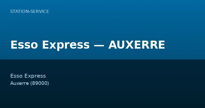 Esso Express — AUXERRE