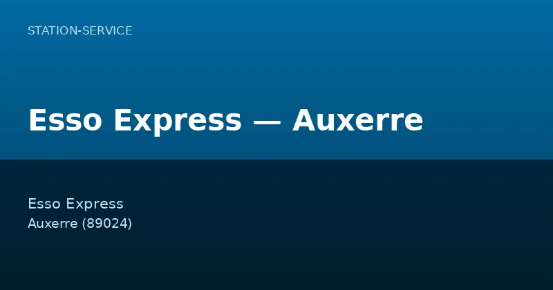 Esso Express — Auxerre