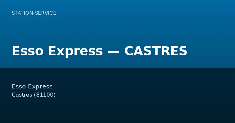 Esso Express — CASTRES