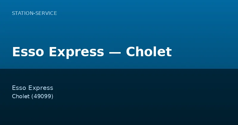 Esso Express — Cholet