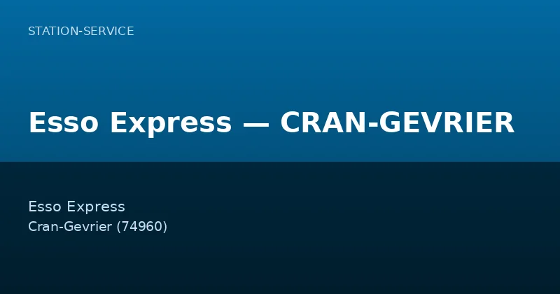 Esso Express — CRAN-GEVRIER