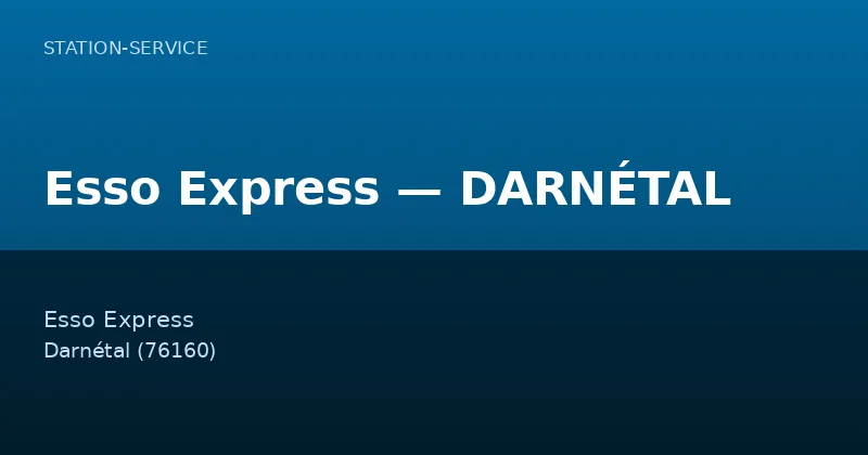 Esso Express — DARNÉTAL