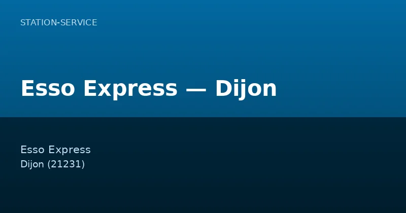 Esso Express — Dijon