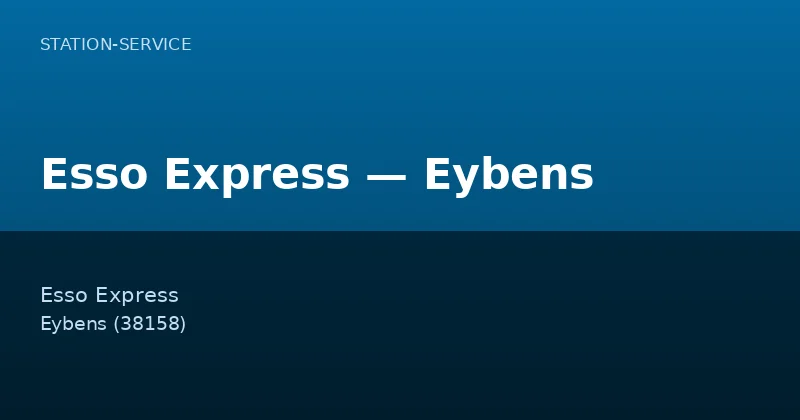 Esso Express — Eybens