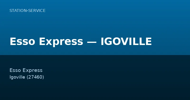 Esso Express — IGOVILLE