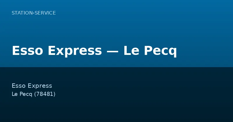 Esso Express — Le Pecq