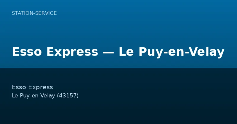 Esso Express — Le Puy-en-Velay