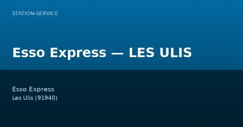Esso Express — LES ULIS