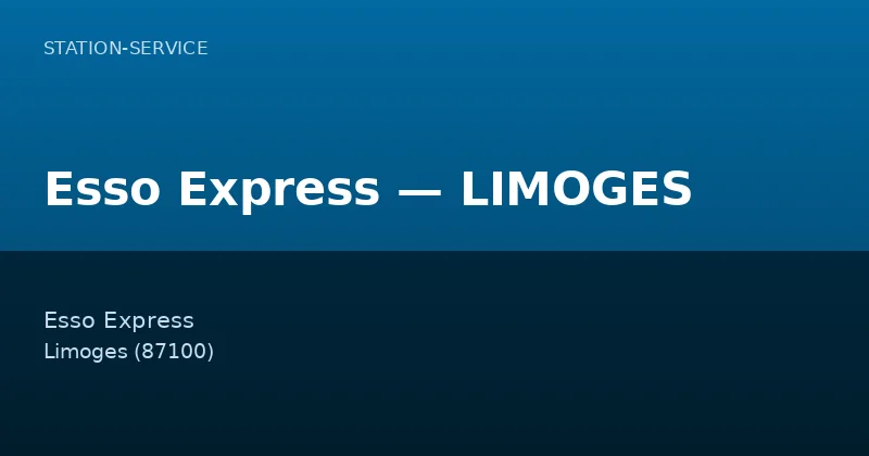 Esso Express — LIMOGES