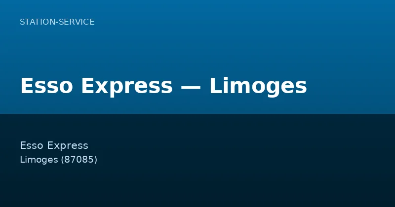 Esso Express — Limoges