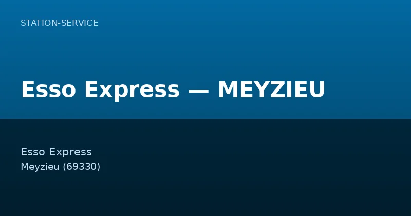 Esso Express — MEYZIEU