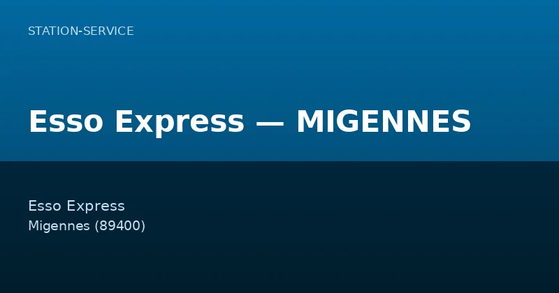 Esso Express — MIGENNES