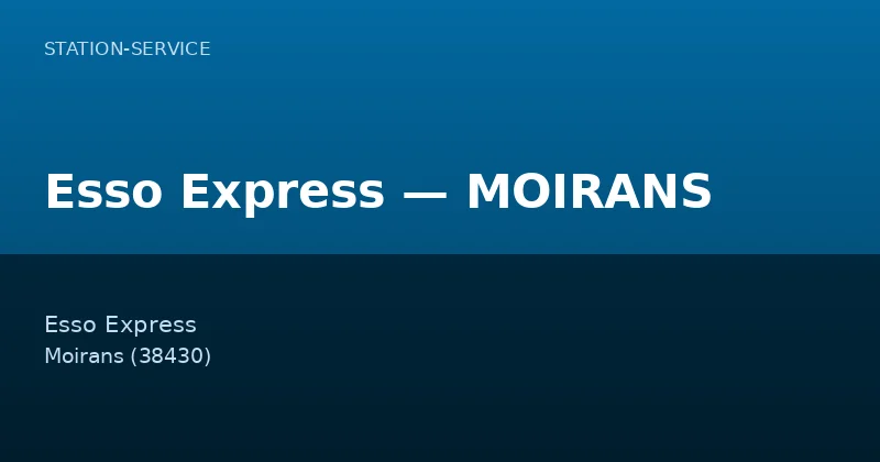 Esso Express — MOIRANS