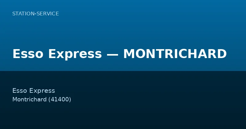 Esso Express — MONTRICHARD