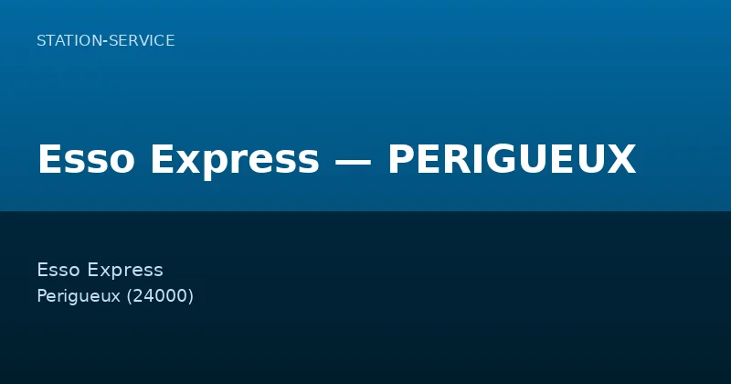 Esso Express — PERIGUEUX