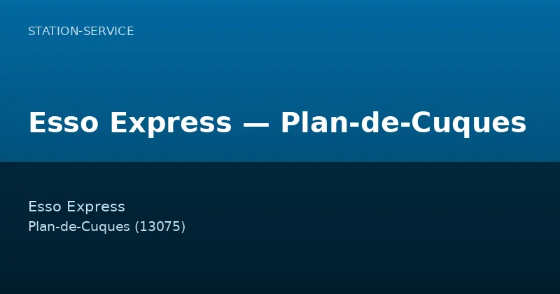 Esso Express — Plan-de-Cuques