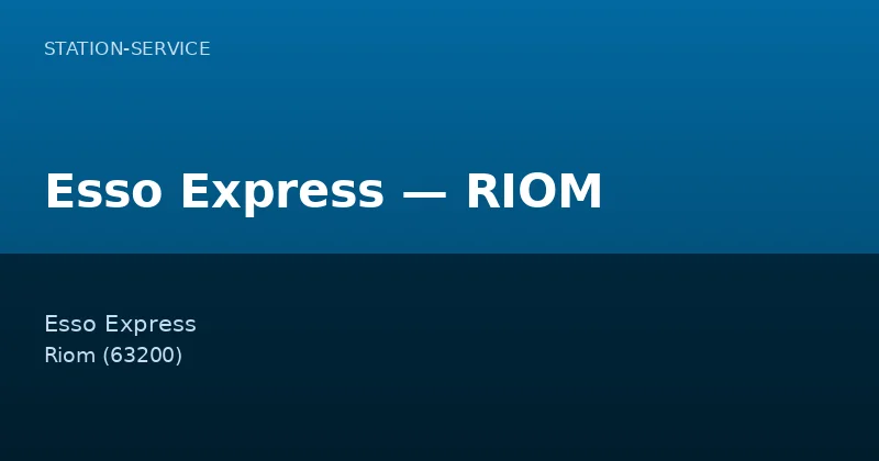 Esso Express — RIOM