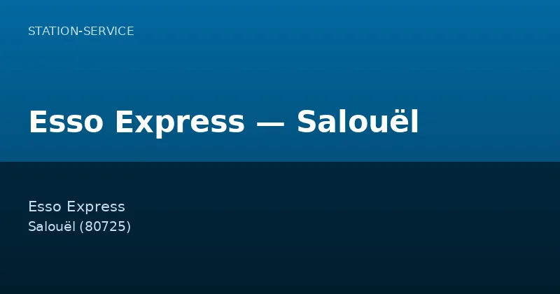 Esso Express — Salouël