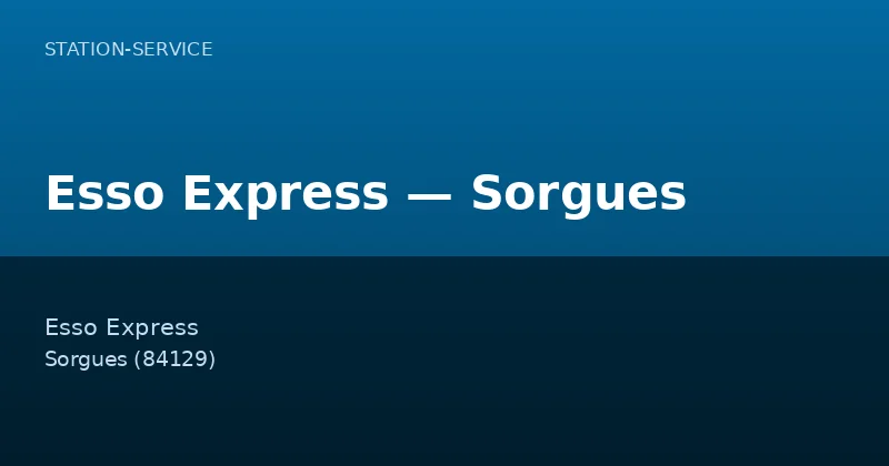 Esso Express — Sorgues