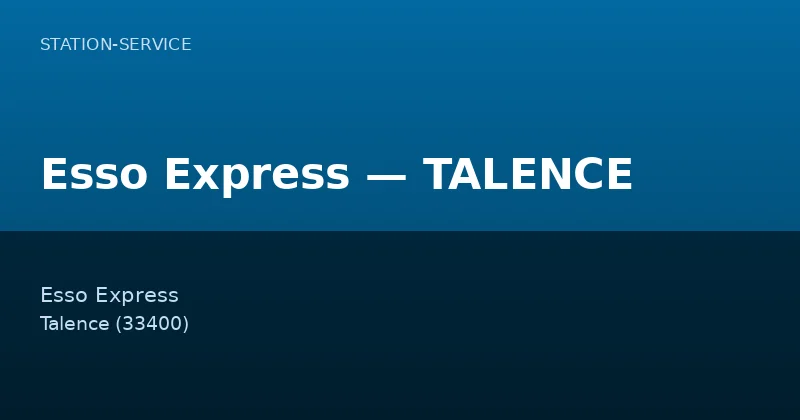 Esso Express — TALENCE