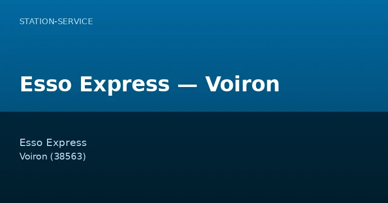 Esso Express — Voiron