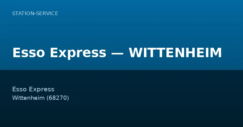 Esso Express — WITTENHEIM