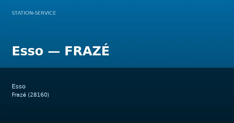 Esso — FRAZÉ