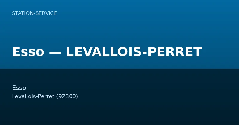 Esso — LEVALLOIS-PERRET