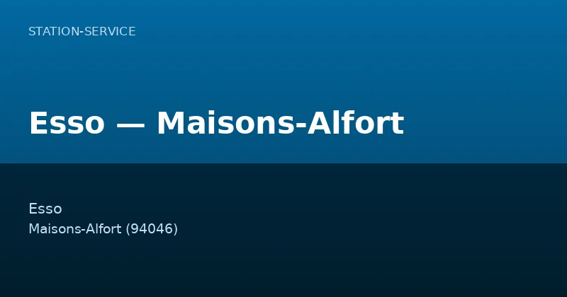 Esso — Maisons-Alfort