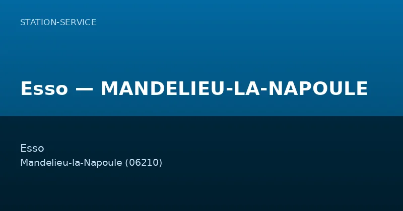 Esso — MANDELIEU-LA-NAPOULE