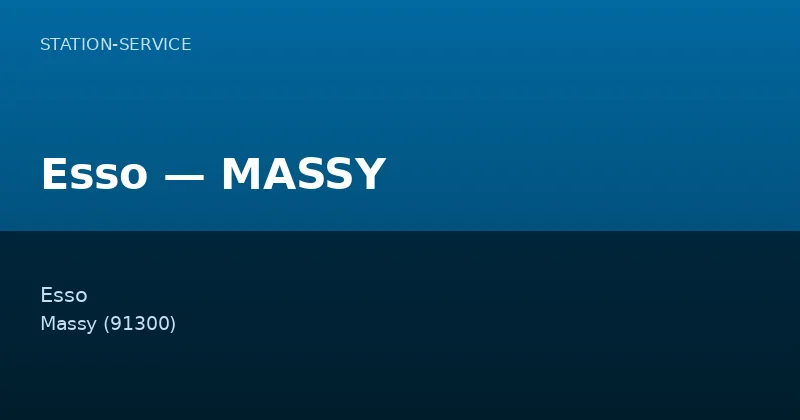 Esso — MASSY