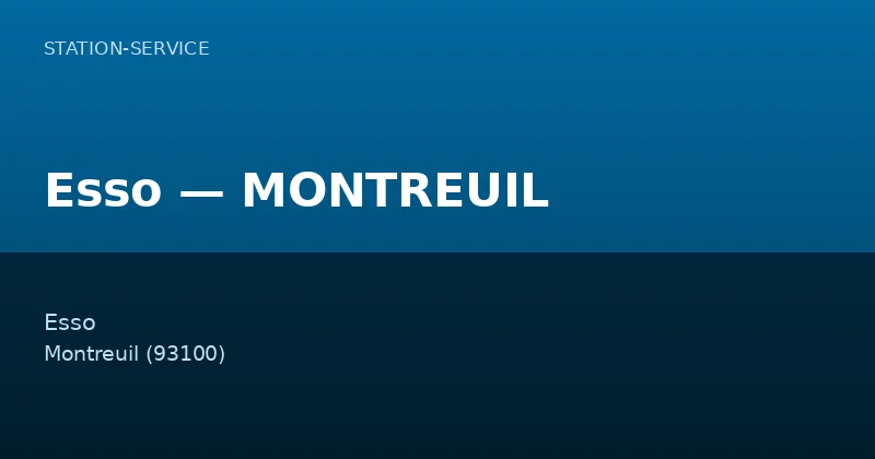 Esso — MONTREUIL