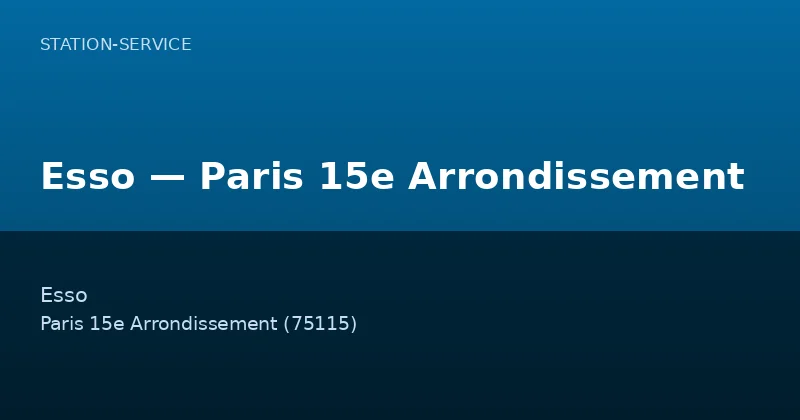 Esso — Paris 15e Arrondissement