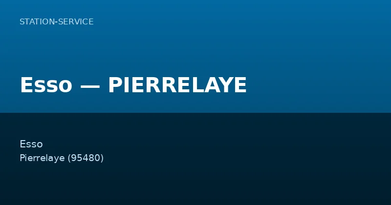 Esso — PIERRELAYE
