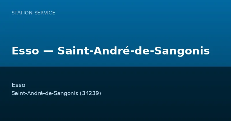 Esso — Saint-André-de-Sangonis