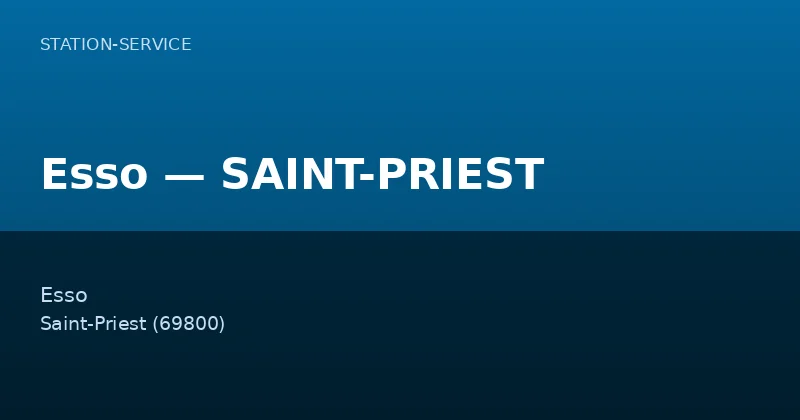 Esso — SAINT-PRIEST