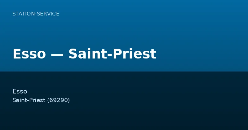 Esso — Saint-Priest