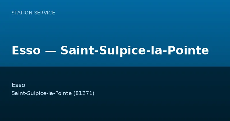 Esso — Saint-Sulpice-la-Pointe