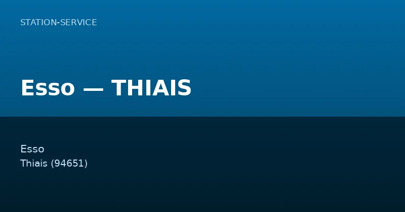 Esso — THIAIS