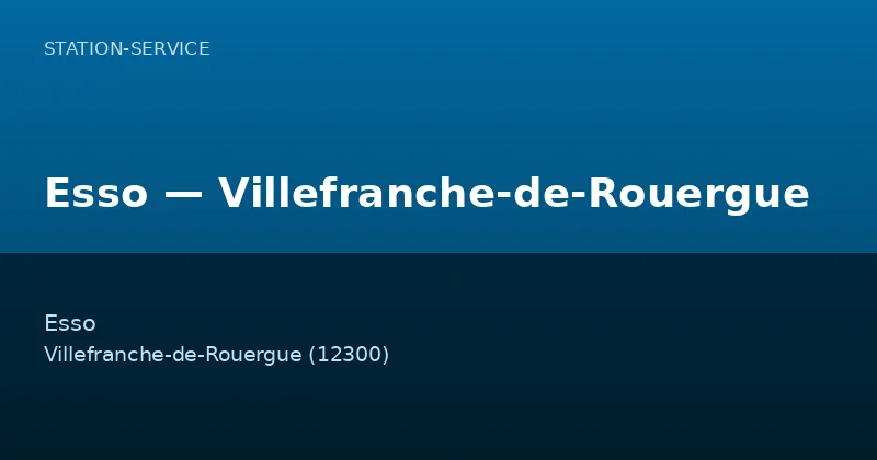 Esso — Villefranche-de-Rouergue