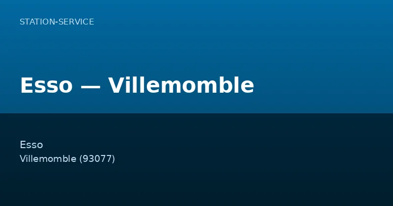 Esso — Villemomble