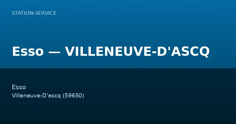 Esso — VILLENEUVE-D'ASCQ
