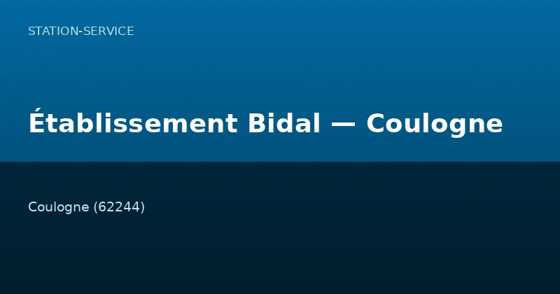 Établissement Bidal — Coulogne