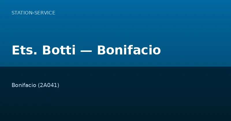 Ets. Botti — Bonifacio