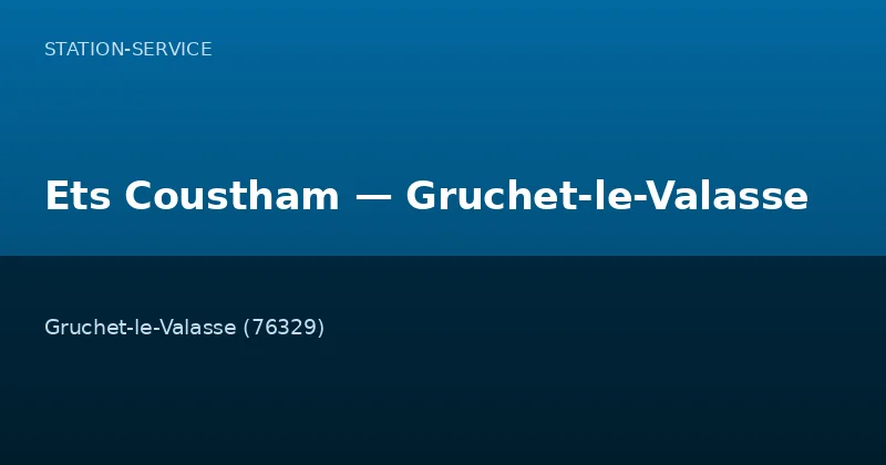 Ets Coustham — Gruchet-le-Valasse