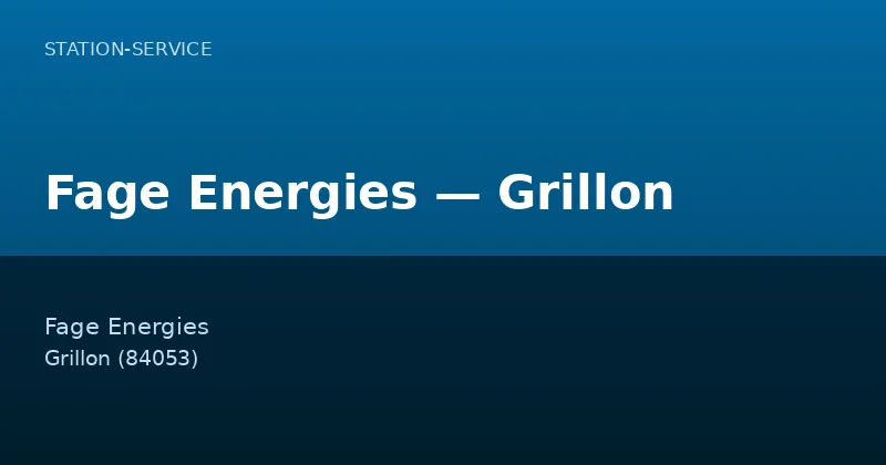 Fage Energies — Grillon