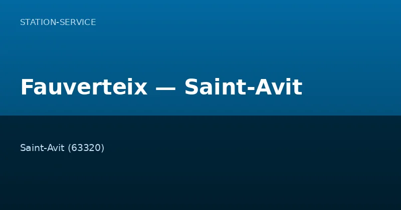 Fauverteix — Saint-Avit